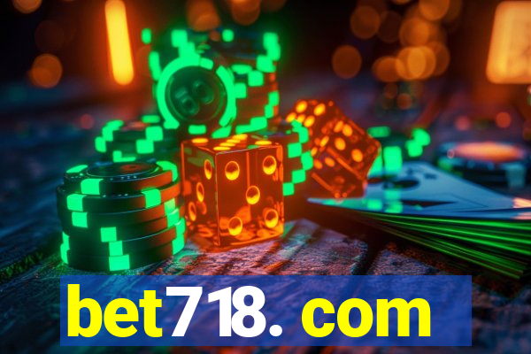 bet718. com